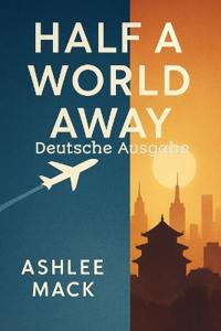 Half a World Away