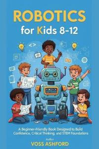 Robotics for Kids 8-12