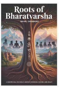 Roots of Bharatvarsha