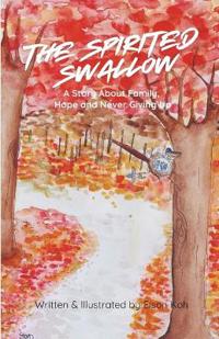 The Spirited Swallow