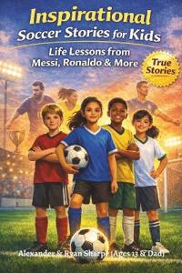 Inspirational Soccer Stories For Kids