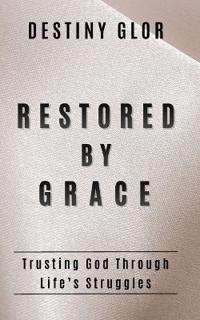 Restored by Grace