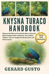 Knysna Turaco Handbook