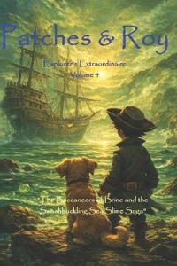 Patches & Roy Explorers Extraordinaire