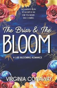 The Briar and The Bloom