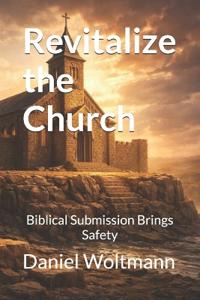 Revitalize the Church
