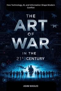 The Art Of War In The 21st Century