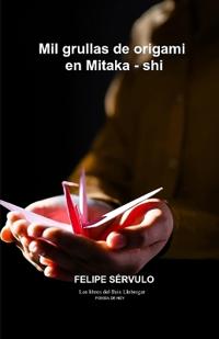 Mil grullas de origami en Mitaka - shi