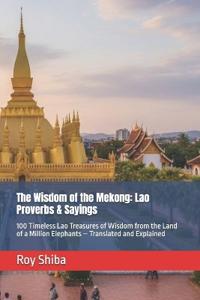 The Wisdom of the Mekong