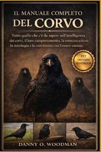 Il Manuale Completo del Corvo