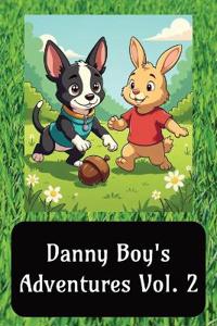 Danny Boy's Adventures Vol 2.