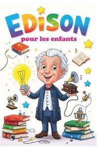 Edison pour les enfants