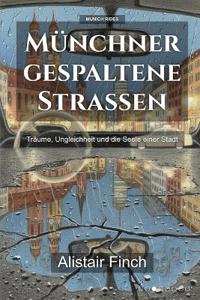 Bokomslag for "Münchner gespaltene Straßen"