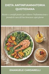 Dieta Antinfiammatoria Quotidiana