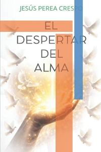 El Despertar del Alma