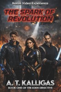 The Spark of Revolution