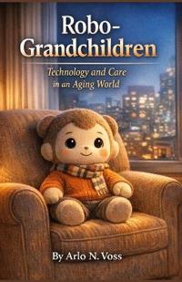 Robo-Grandchildren