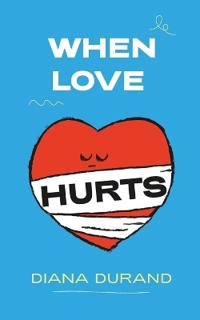 When Love Hurts