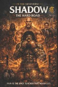 Shadow The hard road