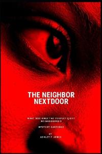 The Neighbor Nextdoor
