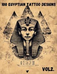 100 Egyptian Tattoo Designs - Vol. 2