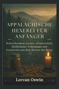 Appalachische Hexerei Für Anfänger