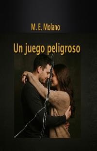 Un juego peligroso