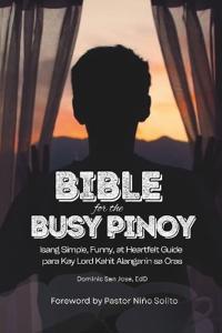 Bible for the Busy Pinoy