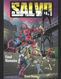 Salvo volume III "Final Remains"