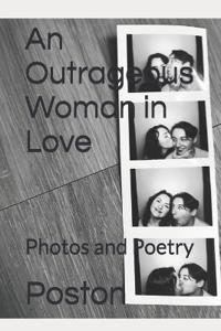 An Outrageous Woman in Love