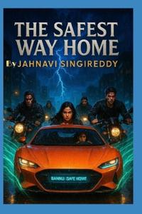 The Safest Way Home
