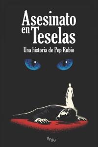 Asesinato en Teselas