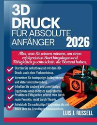 3d-Druck Für Absolute Anfänger 2026