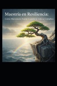 Maestría en Resiliencia