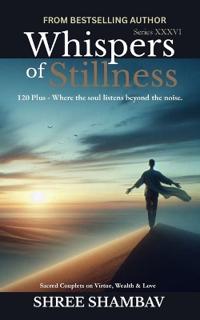Whispers of Stillness