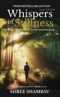 Whispers of Stillness