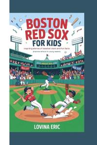 Boston Red Sox For kids