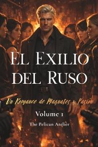 El Exilio del Ruso