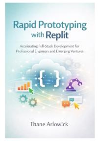 Rapid Prototyping with Replit