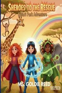 Sheroes to the Rescue