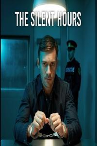 THE SILENT HOURS Detective vs sociopath crime story
