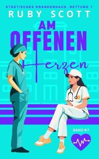 Am offenen Herzen