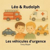 Léo & Rudolph Les véhicules d'urgence