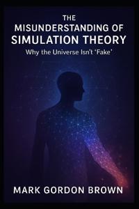 The Misunderstanding of Simulation Theory