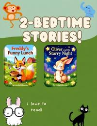 Bedtime Stories! "Freddy The Fox" "Oliver The Rabbit Adventures"