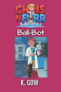 Ball-Bot (Chris N Furr)