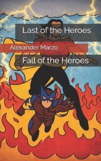 Last of the Heroes