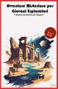 Avventure Misteriose per Giovani Esploratori