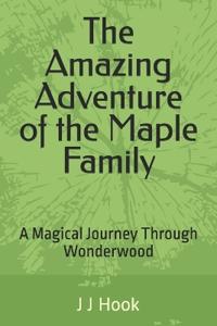 The Amazing Adventure of the Maple Family