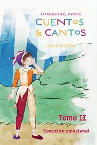Creciendo Entre Cuentos y Cantos